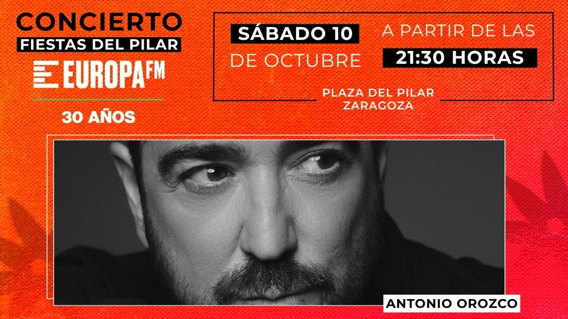 No te pierdas a Antonio Orozco en las Fiestas del Pilar de Zaragoza con Europa FM No te pierdas a Antonio Orozco en las Fiestas del Pilar de Zaragoza con Europa FM