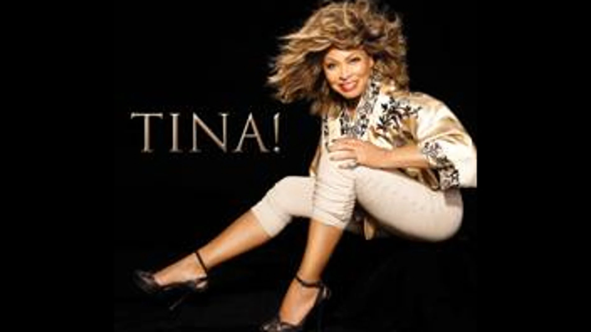 El regreso de Tina Turner: Tina! El regreso de Tina Turner: Tina!