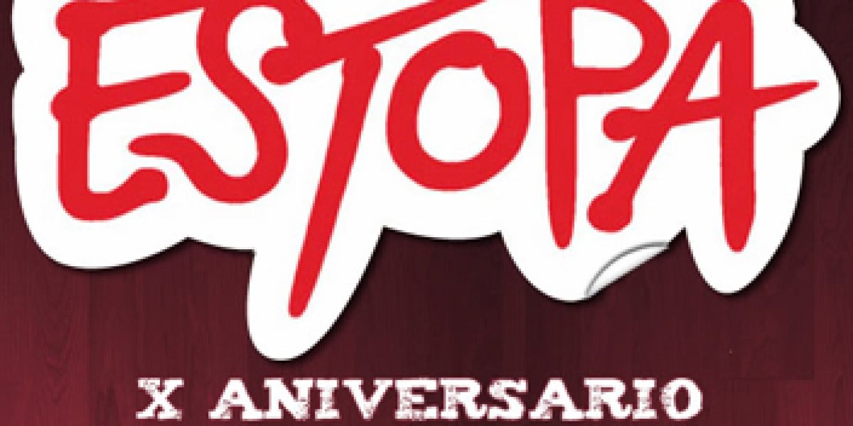 Estopa X Aniversario