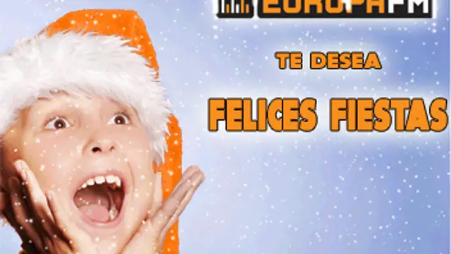 Europa FM te desea felices fiestas