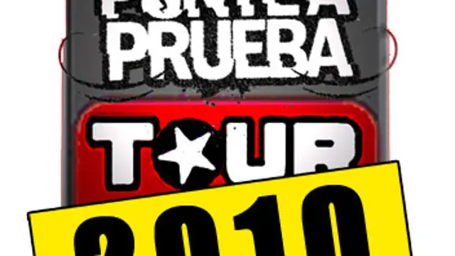 Ponte A Prueba On Tour 2010