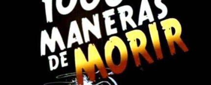 1000 MANERAS DE MORIR