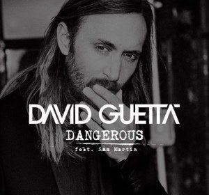 David Guetta nos presenta en exclusiva Dangerous David Guetta nos presenta en exclusiva Dangerous