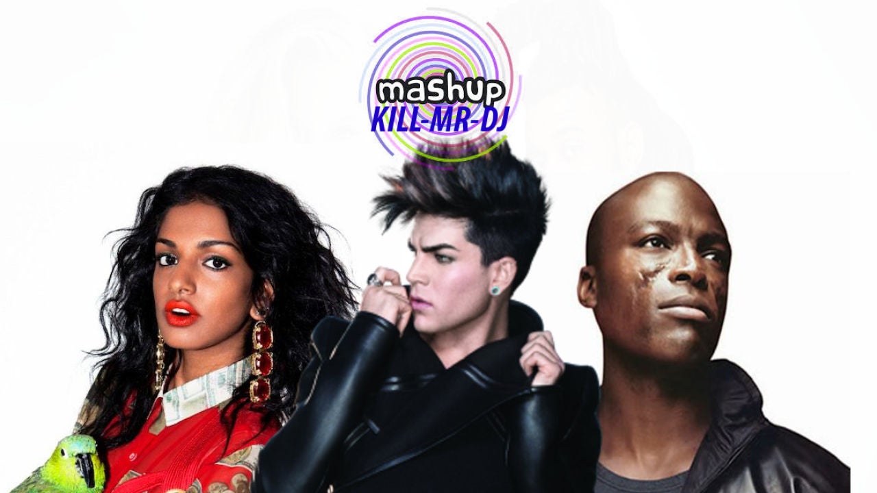Mashup: Adam Lambert vs Seal vs Mia