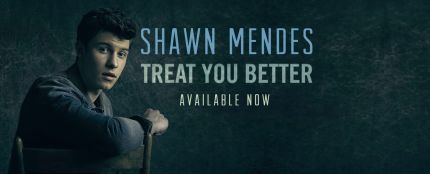 Shawn Mendes, Treat You Better