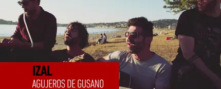 Sesiones Ligeras - Izal - Agujeros de gusano - Esmerarte Sesiones Ligeras - Izal - Agujeros de gusano - Esmerarte
