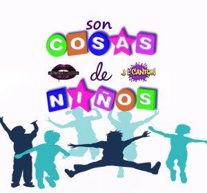 Cosas de niños, por José Luis Cantón Cosas de niños, por José Luis Cantón