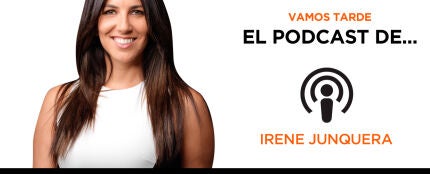 El podcast de Irene Junquera