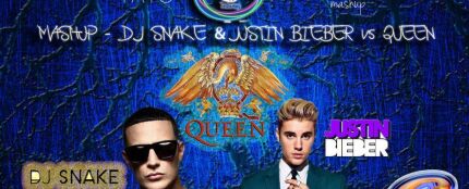 Mashup: Queen VS DJ Snake &amp; Justin Bieber