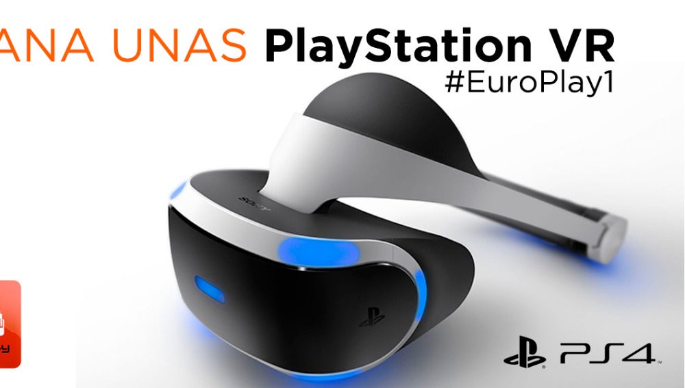 Concurso de EuroPlay: gana unas PlayStation VR