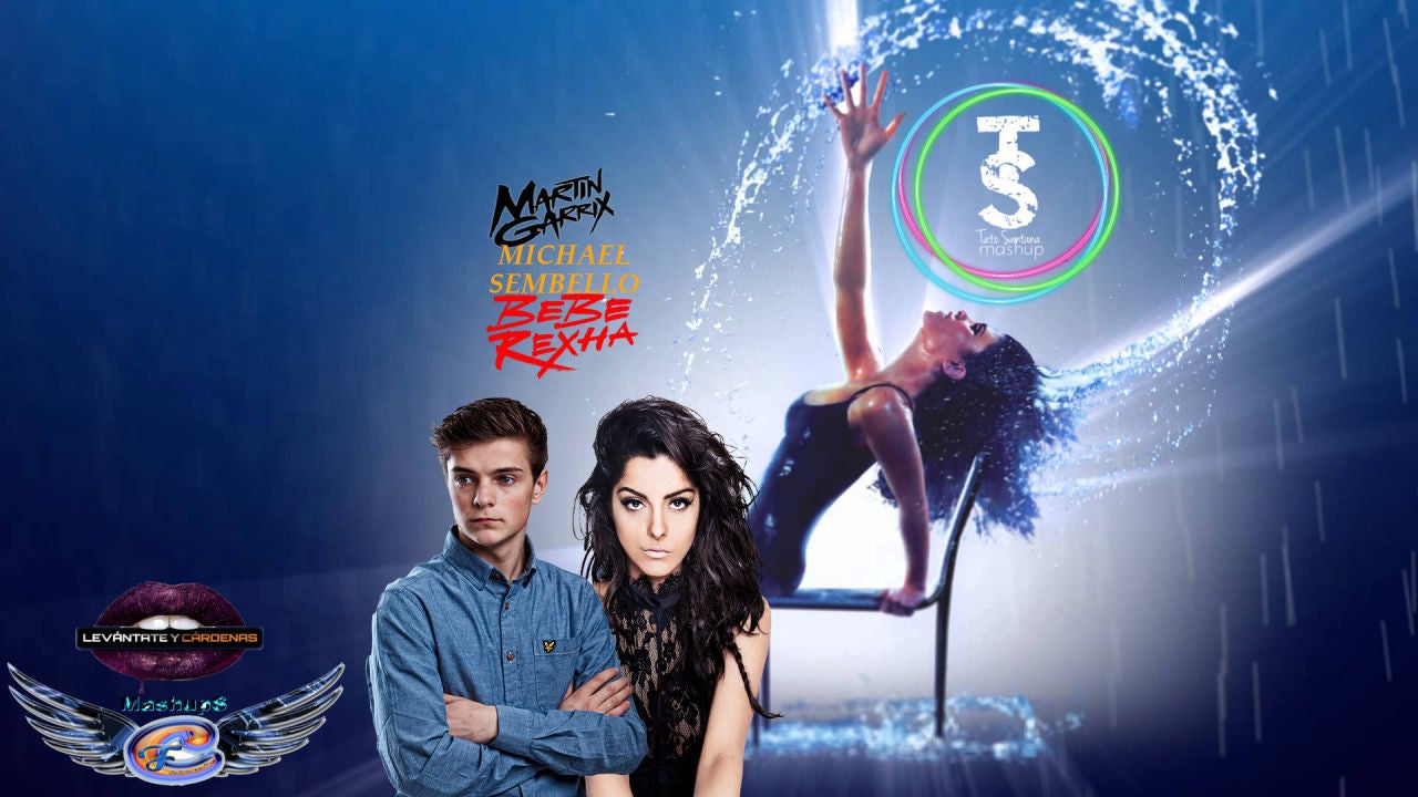 Mashup: Martin Garrix & Bebe Rexha vs Michael Sabello