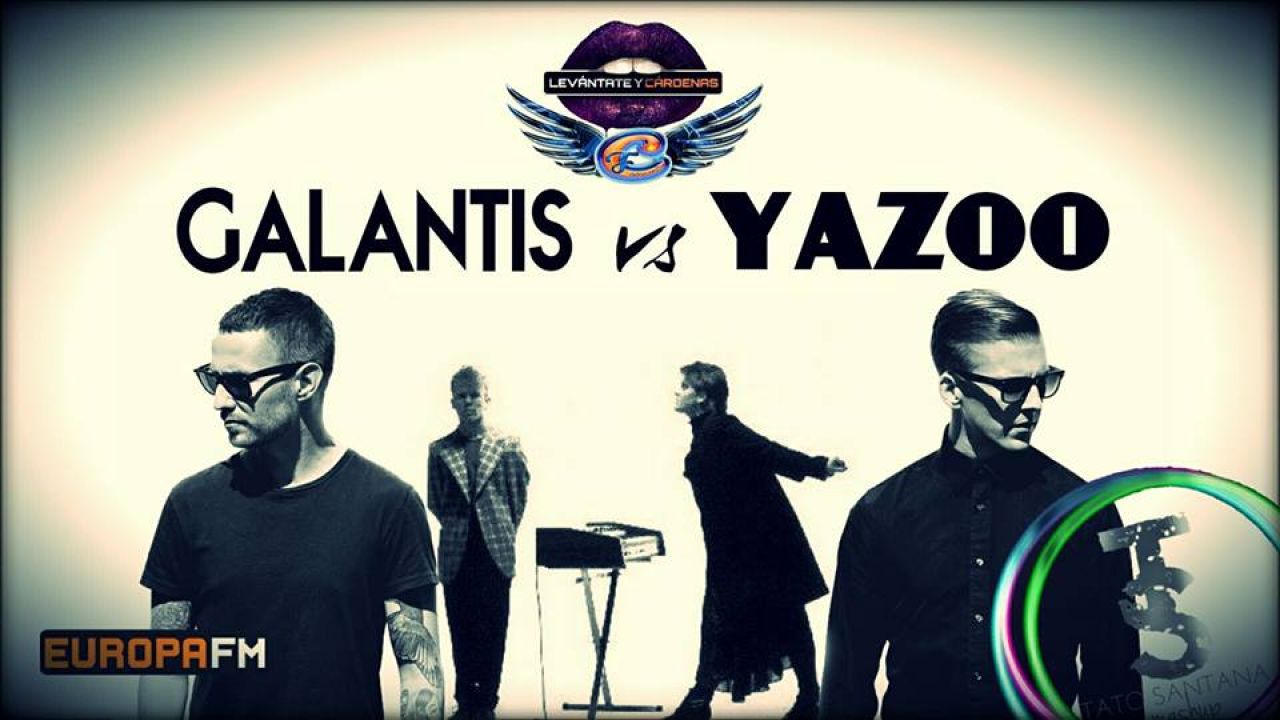 Mashup: Yazoo VS Galantis