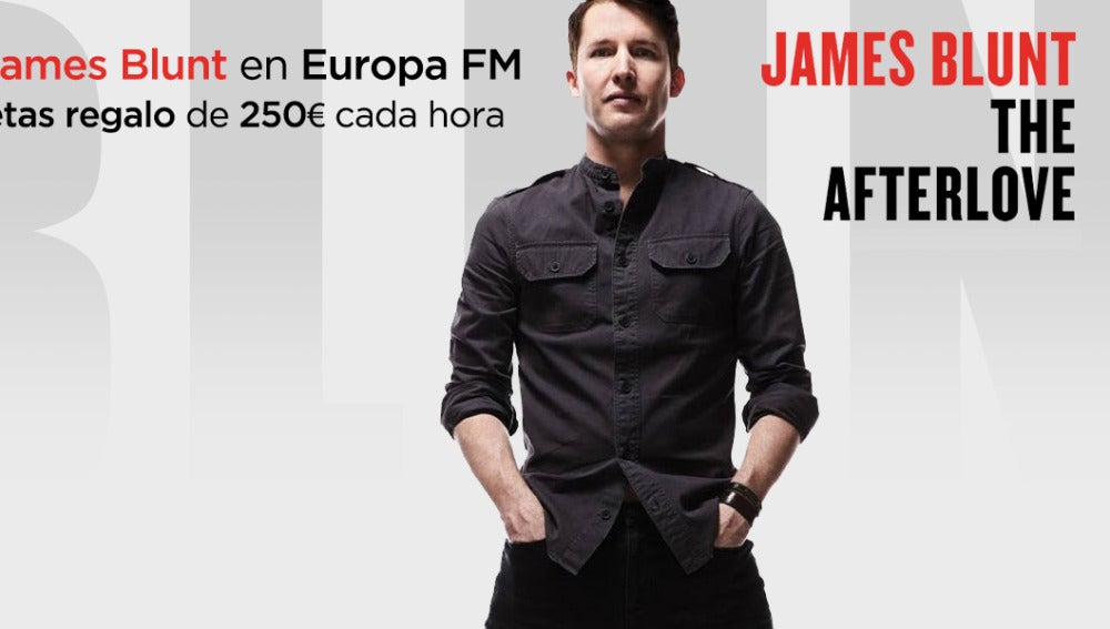 Día James Blunt en Europa FM