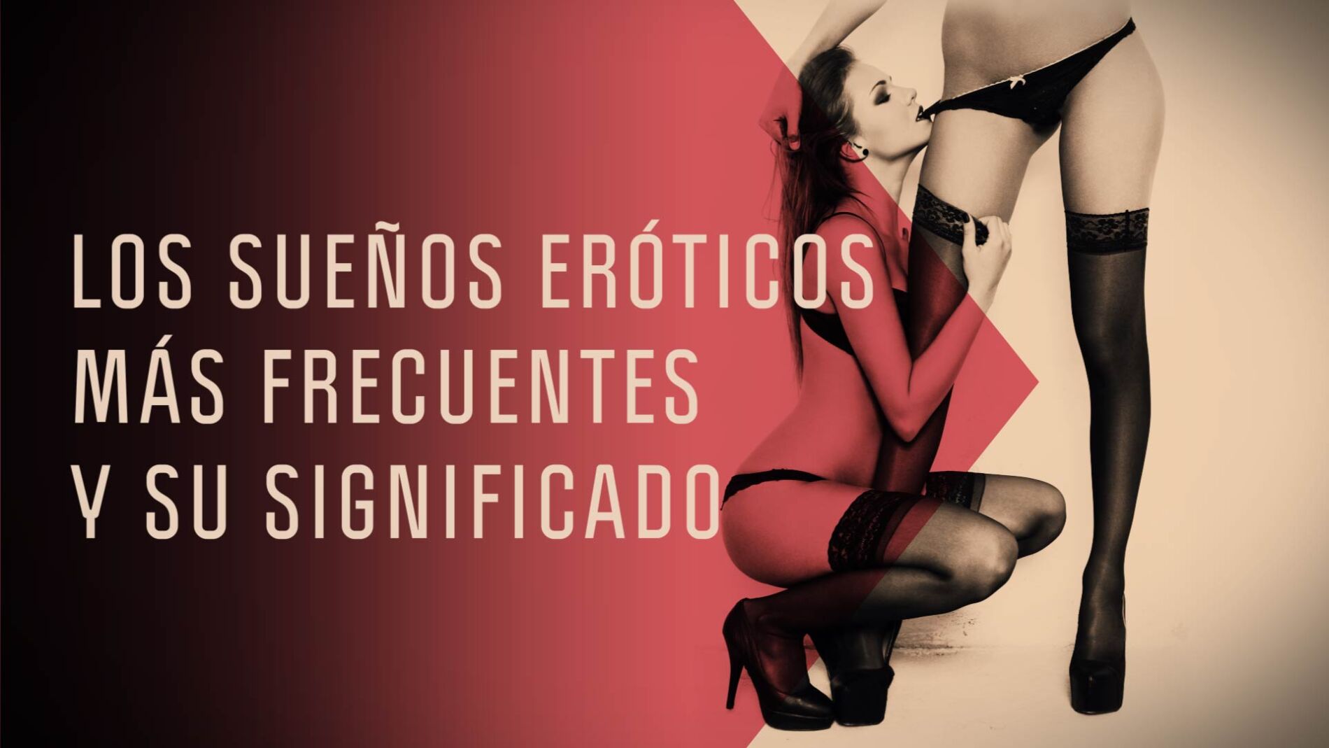 SuperCurioso - Los sueños eróticos más frecuentes y su significado