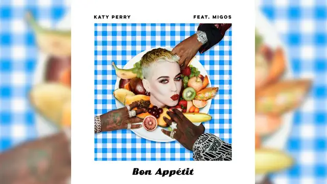 Portada del nuevo tema de Katy Perry, Bon Appétit