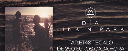 D&iacute;a Linkin Park en Europa FM