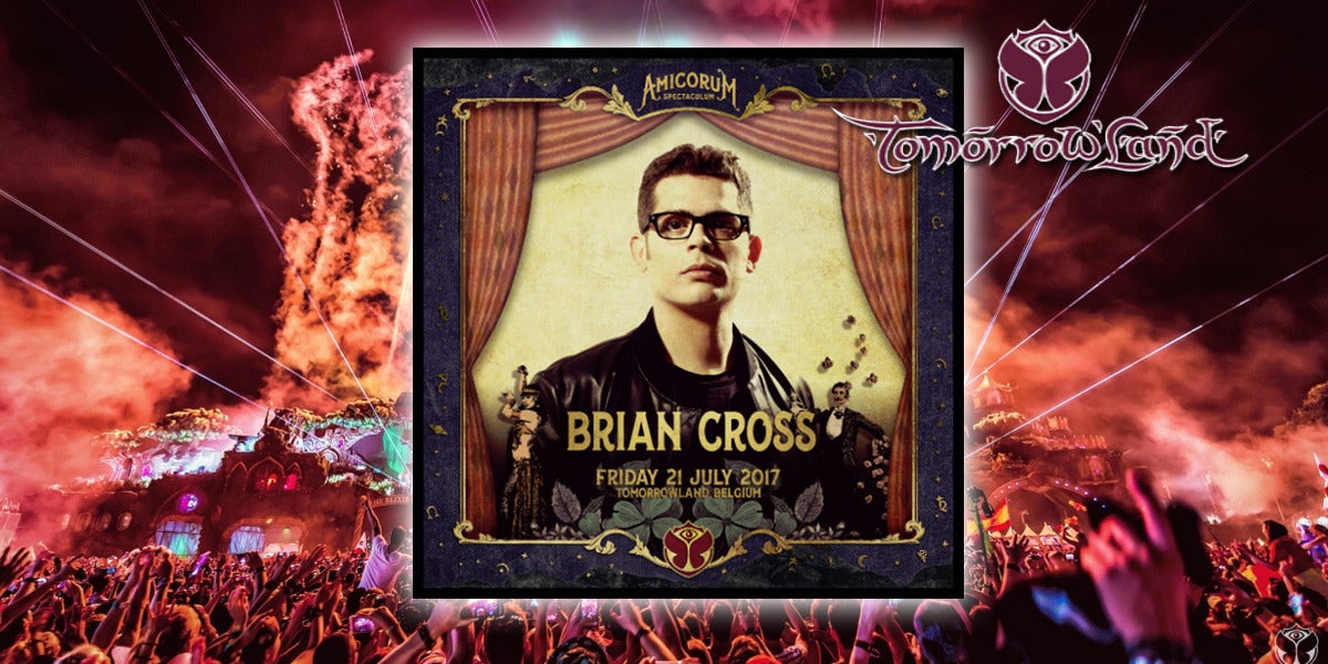 Brian Cross actuará en Tomorrowland 2017