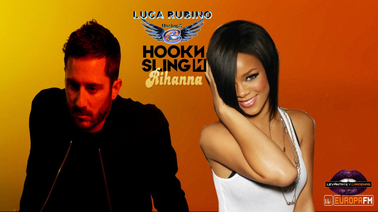 Mashup: Rihanna VS Hook n Sling