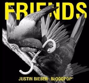 Friends, el nuevo single de Justin Bieber junto a Bloodpop Friends, el nuevo single de Justin Bieber junto a Bloodpop