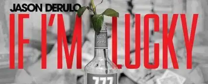 Jason Derulo presenta 'If I'm Lucky' Jason Derulo presenta 'If I'm Lucky'