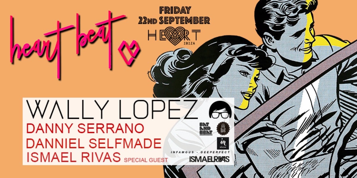 Wally Lopez en el Heart Beat de Ibiza el viernes 22 de septiembre