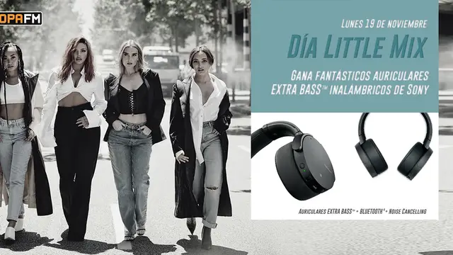 Día Little Mix en Europa FM