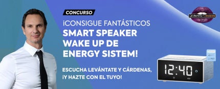 Concurso Smart Speaker Wake Up en Levántate y Cárdenas