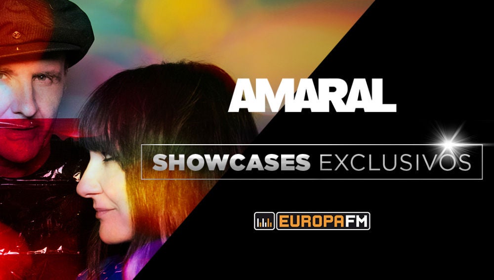 Showcases de AMARAL con Europa FM