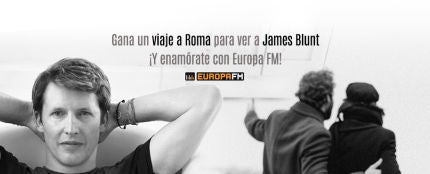 Europa FM te lleva al concierto de James Blunt
