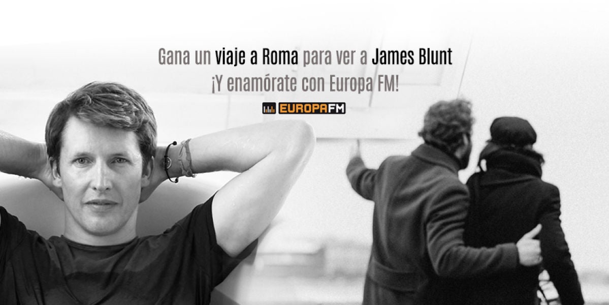 Europa FM te lleva al concierto de James Blunt