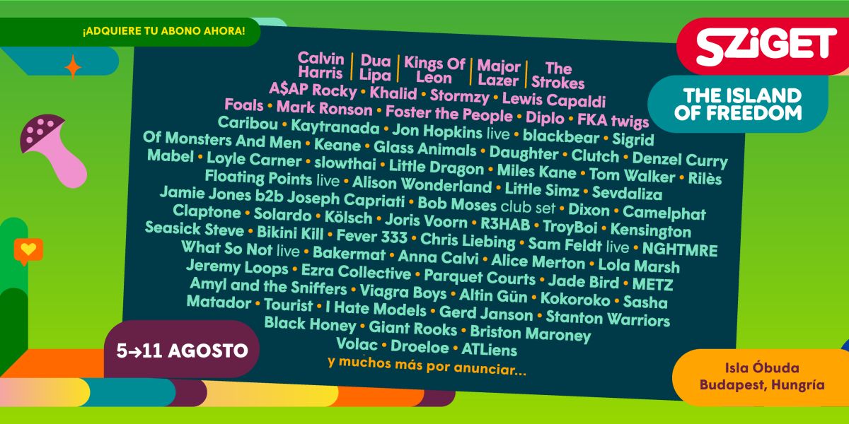 Calvin Harris, Dua Lipa, Kings of Leon, Major Lazer o The Strokes… cartel para Sziget Festival 2020