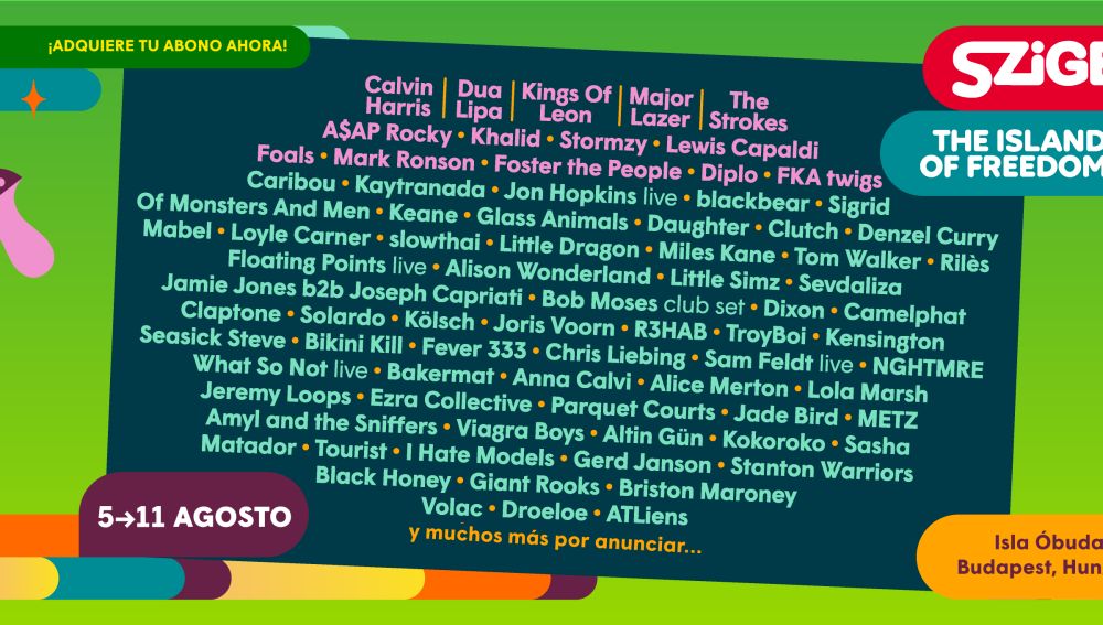 Calvin Harris, Dua Lipa, Kings of Leon, Major Lazer o The Strokes… cartel para Sziget Festival 2020