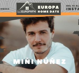 Miki Núñez en Europa Home Date Miki Núñez en Europa Home Date