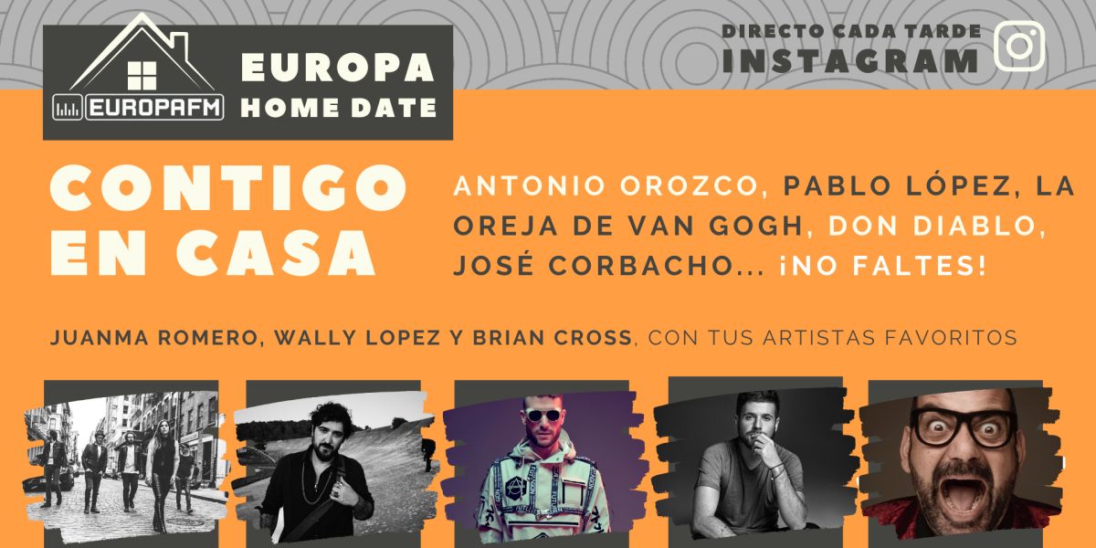 Europa Home Date: Antonio, Orozco, Pablo López o Don Diablo