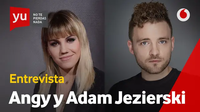 Angy y Adam Jezierski en 'yu'