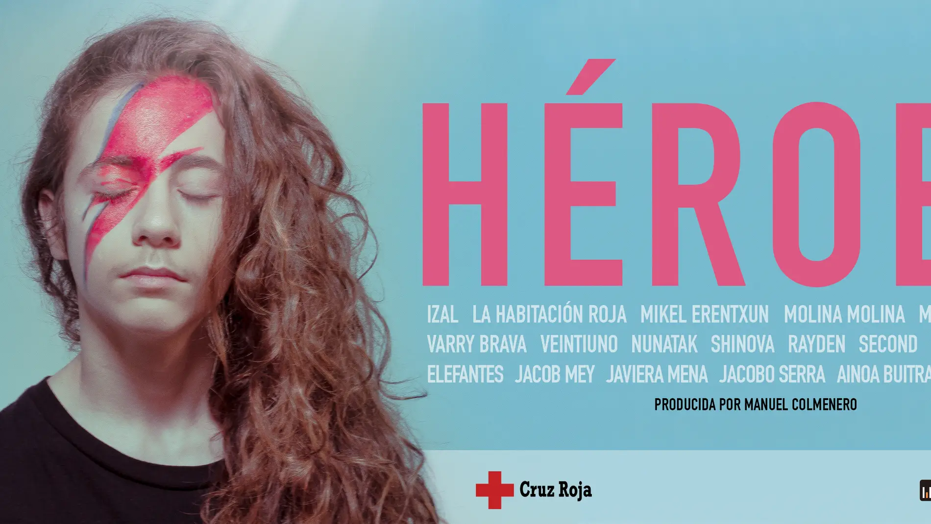 El cartel de 'Héroes'