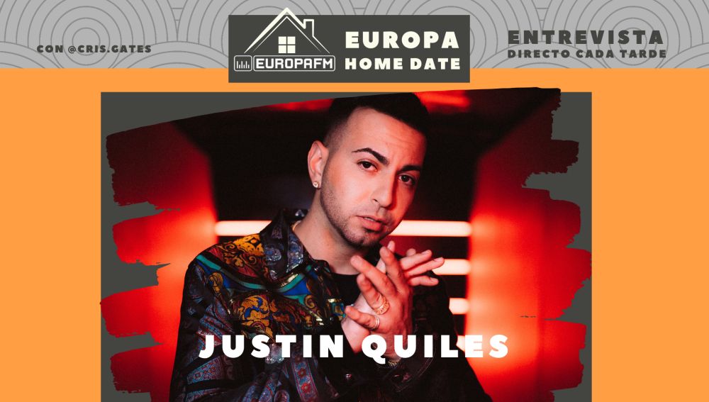 Justin Quiles en Europa Home Date
