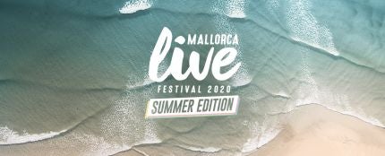 Mallorca Live Festival Summer Edition