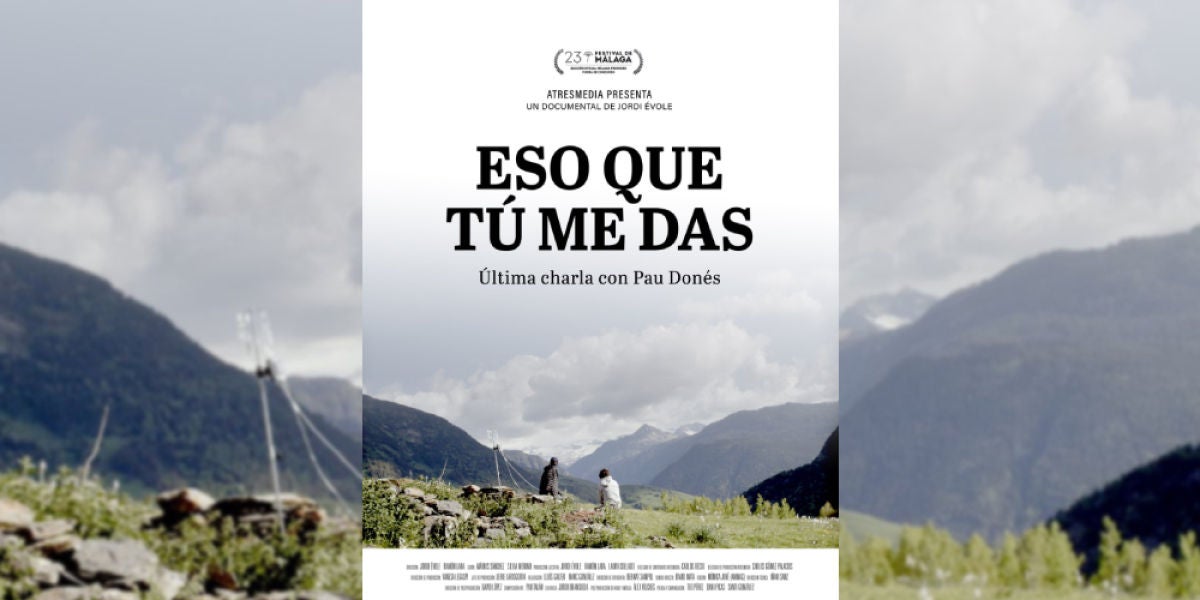 Documental Eso que tú me das