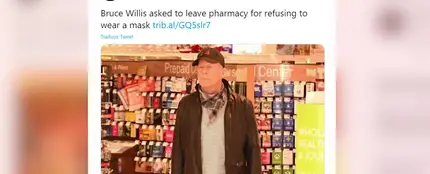 Echan a Bruce Willis de una farmacia por negarse a ponerse la mascarilla Echan a Bruce Willis de una farmacia por negarse a ponerse la mascarilla