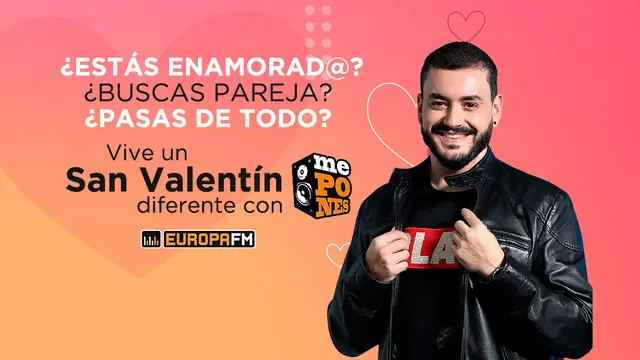 Vive San Valentín con Juanma Romero en ¿Me Pones?