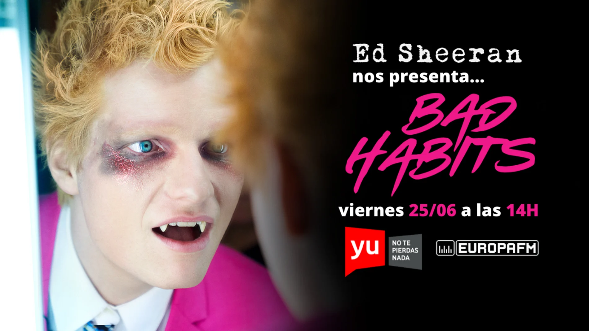 Ed Sheeran presenta 'Bad Habits' en yu No te pierdas nada este viernes 