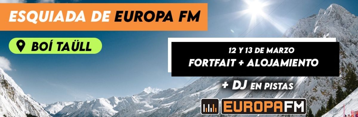 ¡Vente de esquiada! Vive un fin de semana de nieve y música con Europa FM