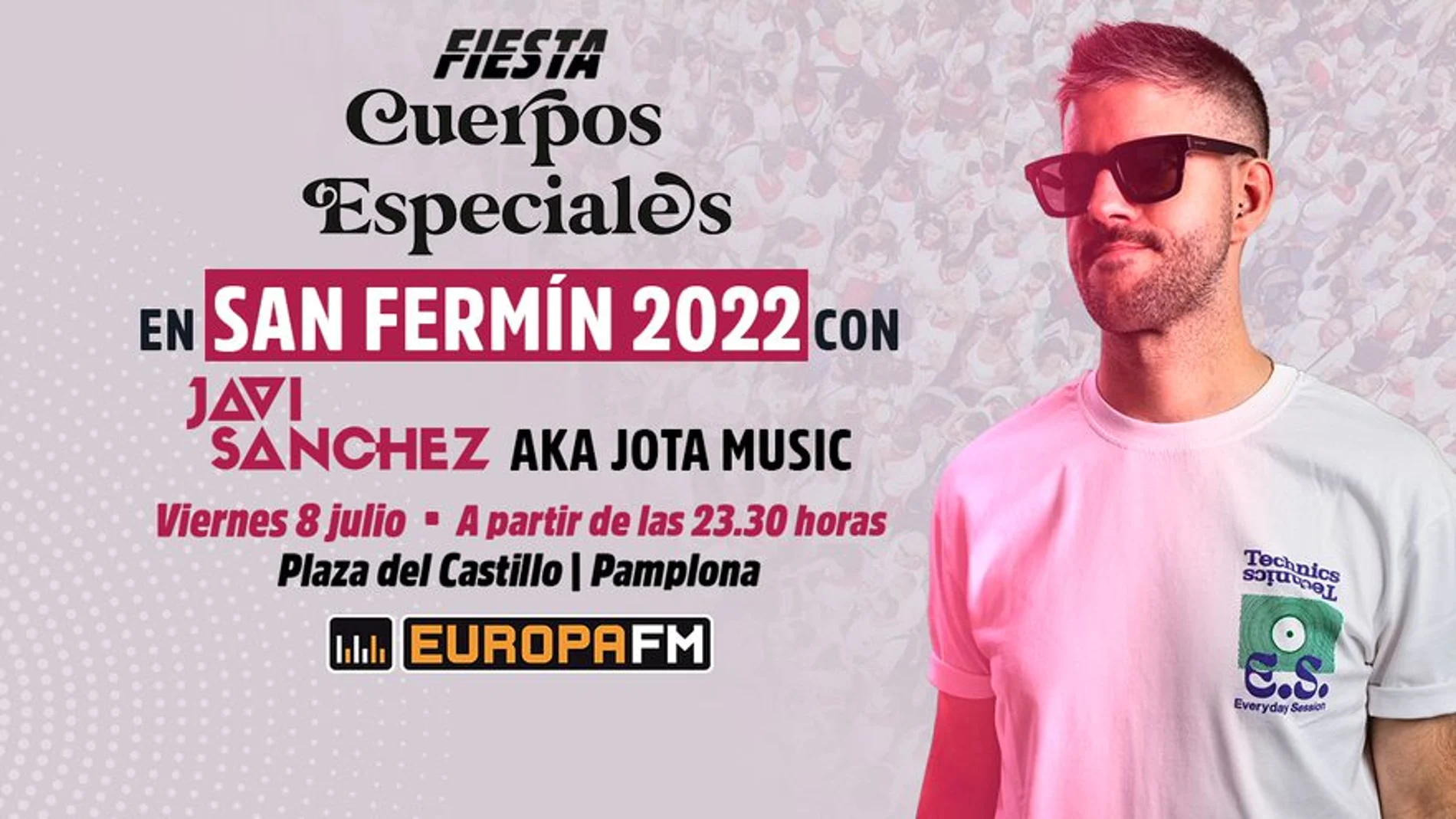 ¡Europa FM aterriza en San Fermín!
