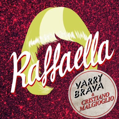 Varry Brava estrena la versión en italiano de su popular tema 'Raffaella'