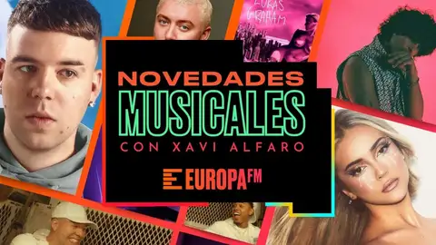 Las novedades musicales de la semana con Xavi Alfaro Las novedades musicales de la semana con Xavi Alfaro