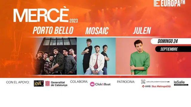 Julen, Mosaic y Portobello se suben al escenario Europa FM en La Mercè