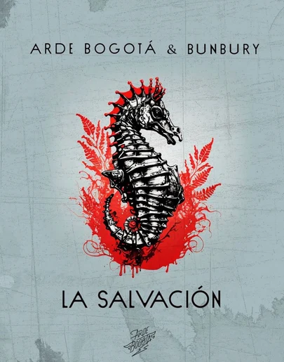 La portada de 'La Salvación', de Arde Bogotá y Enrique Bunbury