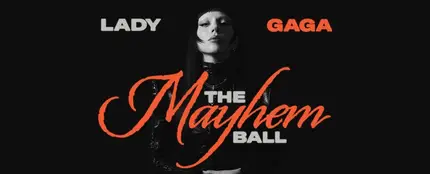 Cartel de Lady Gaga para su gira 'The Mayhem Ball Tour 2025' Cartel de Lady Gaga para su gira 'The Mayhem Ball Tour 2025'