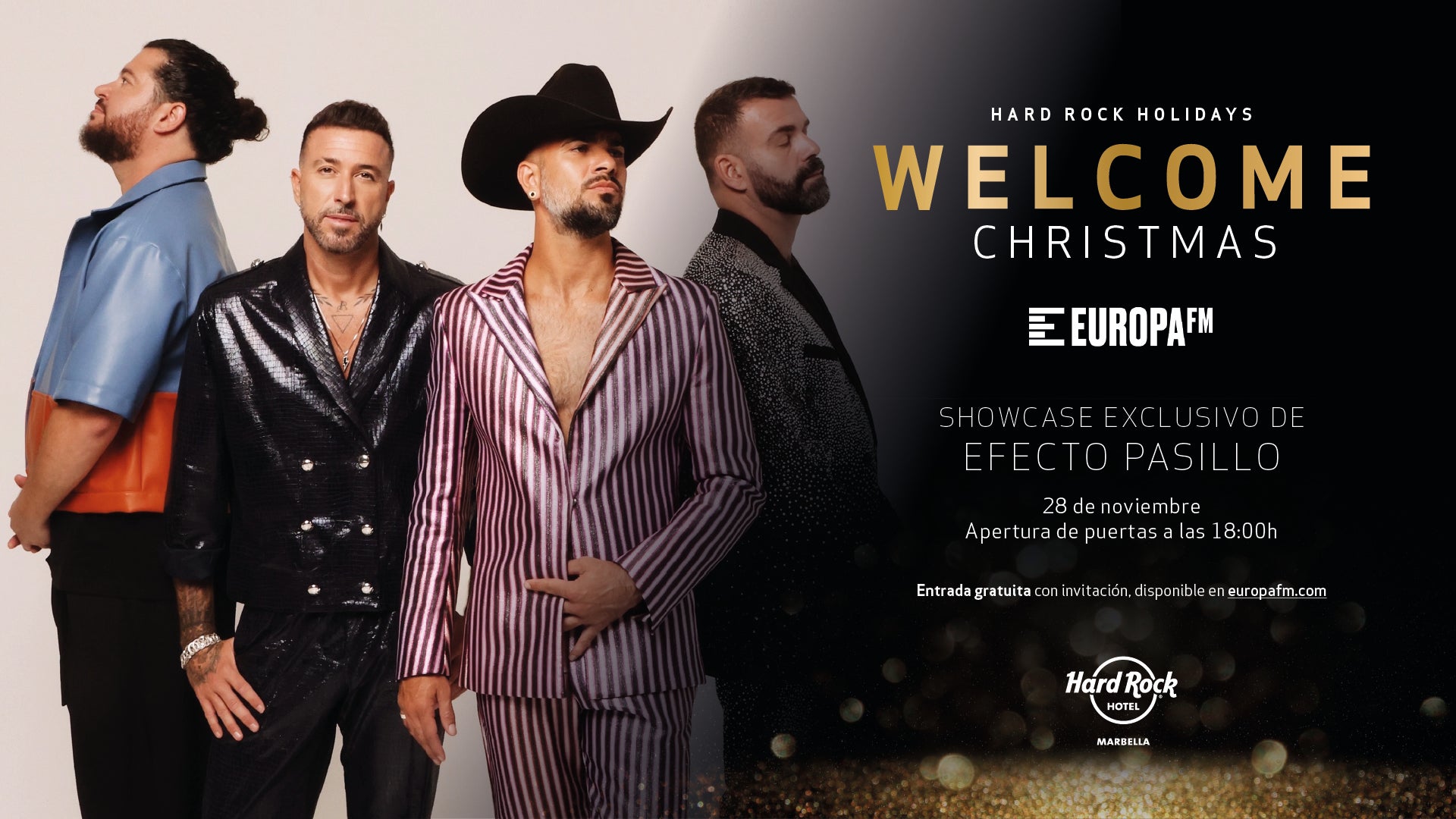 Recibe la Navidad por todo lo alto en el showcase exclusivo de Efecto Pasillo en Marbella Recibe la Navidad por todo lo alto en el showcase exclusivo de Efecto Pasillo en Marbella